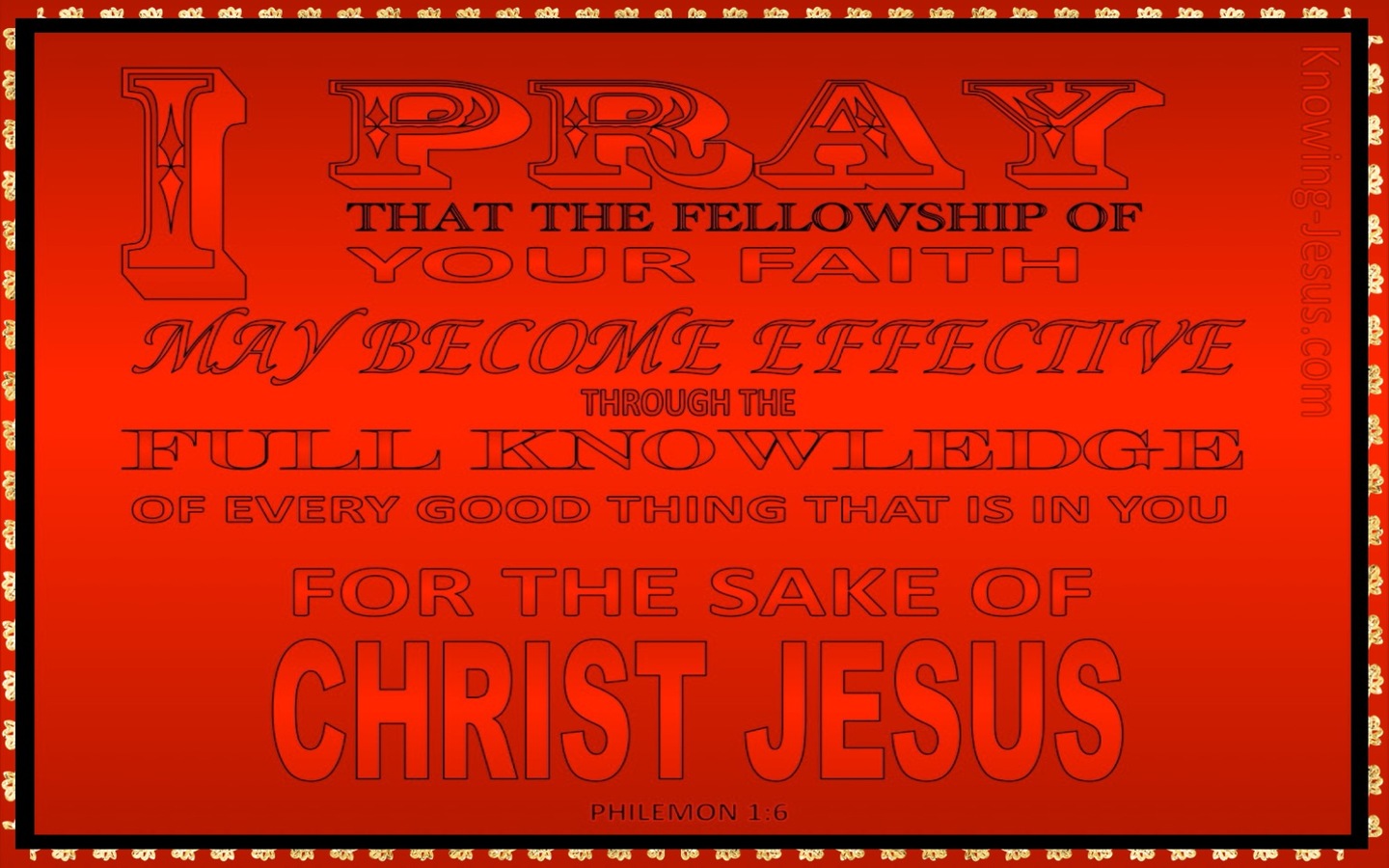 Philemon 1:6 I Pray That Your Faith May Be Effective (red)